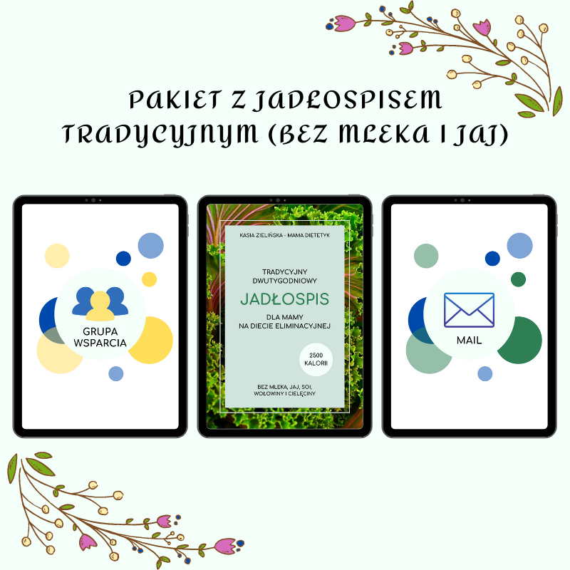 pakiet tradycyjny bez mleka i jajek, jadłospis bez najpopularniejszych alergenów, jadłospis skaza białkowa, jadłospis dla mamy karmiącej piersią, dieta eliminacyjna mamy karmiącej