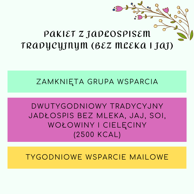 pakiet tradycyjny bez mleka i jajek, jadłospis bez najpopularniejszych alergenów, jadłospis skaza białkowa, jadłospis dla mamy karmiącej piersią, dieta eliminacyjna mamy karmiącej